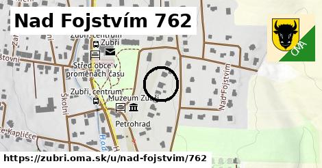 Nad Fojstvím 762, Zubří