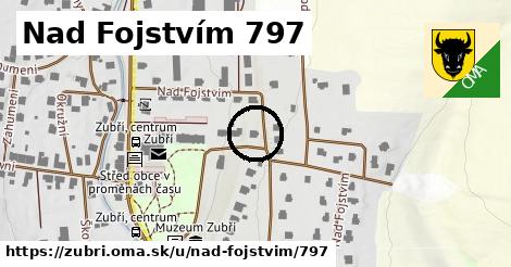 Nad Fojstvím 797, Zubří