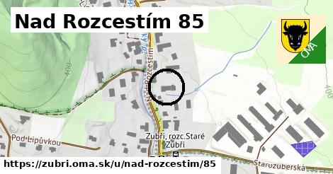 Nad Rozcestím 85, Zubří