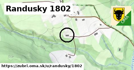 Randusky 1802, Zubří