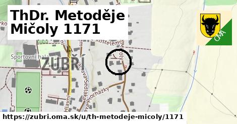 ThDr. Metoděje Mičoly 1171, Zubří