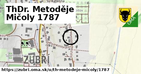 ThDr. Metoděje Mičoly 1787, Zubří