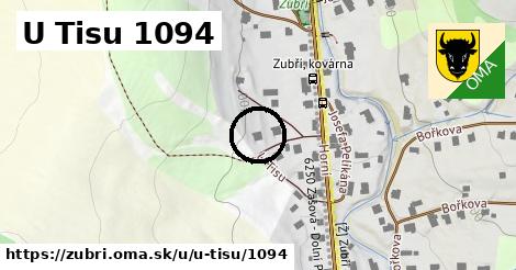 U Tisu 1094, Zubří