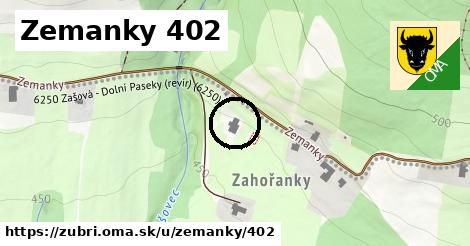 Zemanky 402, Zubří