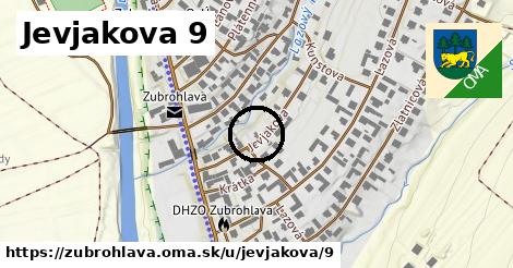 Jevjakova 9, Zubrohlava