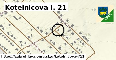 Kotelnicova I. 21, Zubrohlava