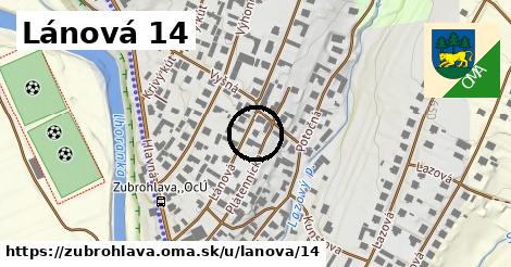 Lánová 14, Zubrohlava