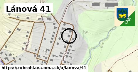 Lánová 41, Zubrohlava