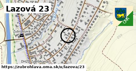 Lazová 23, Zubrohlava