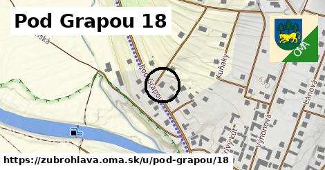 Pod Grapou 18, Zubrohlava