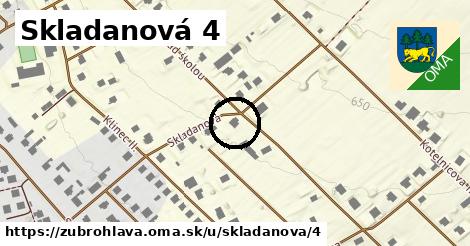 Skladanová 4, Zubrohlava