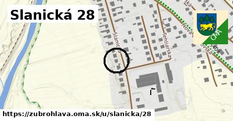 Slanická 28, Zubrohlava