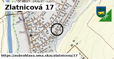 Zlatnicová 17, Zubrohlava