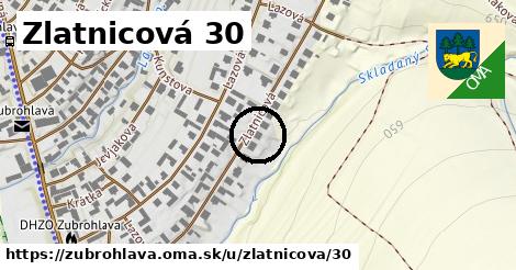 Zlatnicová 30, Zubrohlava