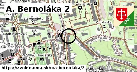 A. Bernoláka 2, Zvolen