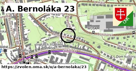 A. Bernoláka 23, Zvolen