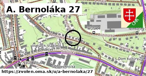 A. Bernoláka 27, Zvolen