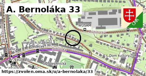 A. Bernoláka 33, Zvolen