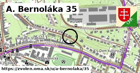 A. Bernoláka 35, Zvolen