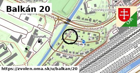 Balkán 20, Zvolen