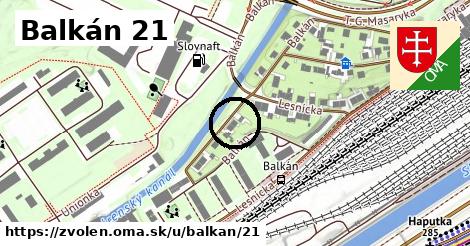 Balkán 21, Zvolen