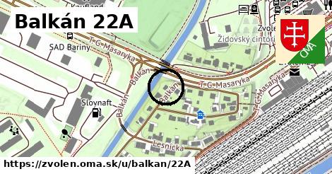 Balkán 22A, Zvolen