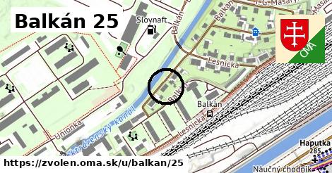 Balkán 25, Zvolen