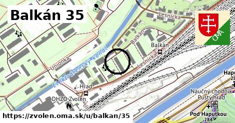 Balkán 35, Zvolen