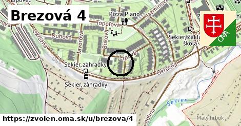 Brezová 4, Zvolen