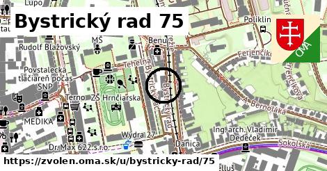 Bystrický rad 75, Zvolen