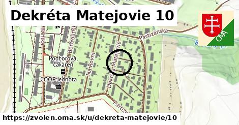 Dekréta Matejovie 10, Zvolen