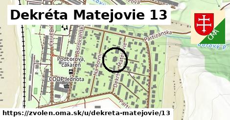 Dekréta Matejovie 13, Zvolen