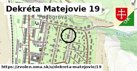 Dekréta Matejovie 19, Zvolen