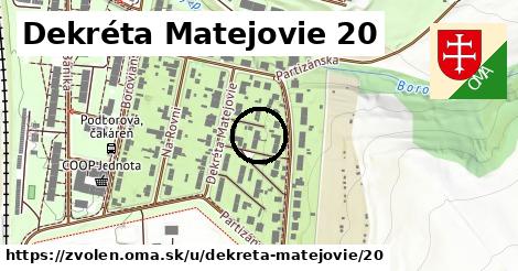 Dekréta Matejovie 20, Zvolen