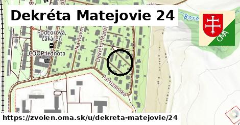 Dekréta Matejovie 24, Zvolen