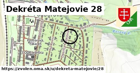 Dekréta Matejovie 28, Zvolen