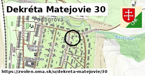 Dekréta Matejovie 30, Zvolen