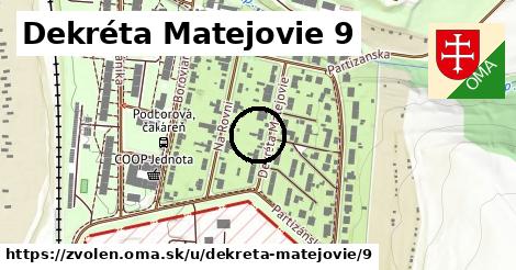 Dekréta Matejovie 9, Zvolen