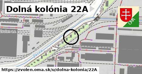 Dolná kolónia 22A, Zvolen