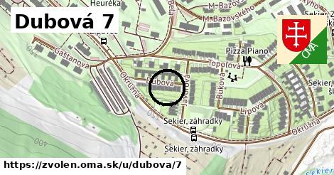 Dubová 7, Zvolen