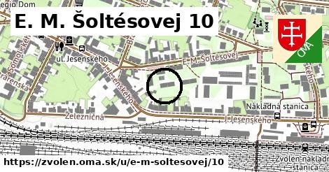 E. M. Šoltésovej 10, Zvolen