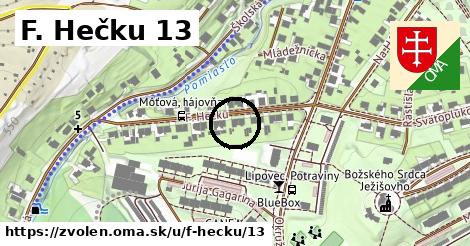 F. Hečku 13, Zvolen