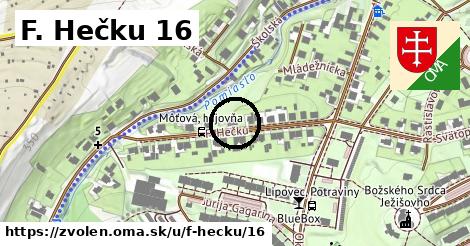 F. Hečku 16, Zvolen