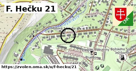 F. Hečku 21, Zvolen