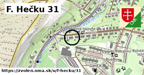 F. Hečku 31, Zvolen