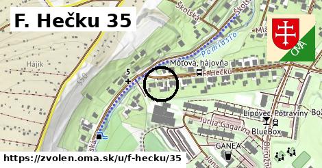 F. Hečku 35, Zvolen