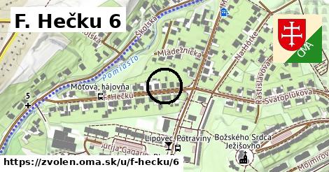 F. Hečku 6, Zvolen