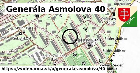 Generála Asmolova 40, Zvolen