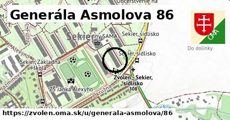 Generála Asmolova 86, Zvolen