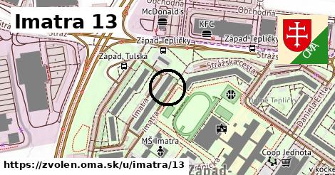 Imatra 13, Zvolen